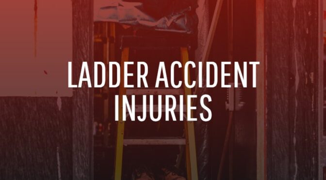 Ladder Accident Injuries